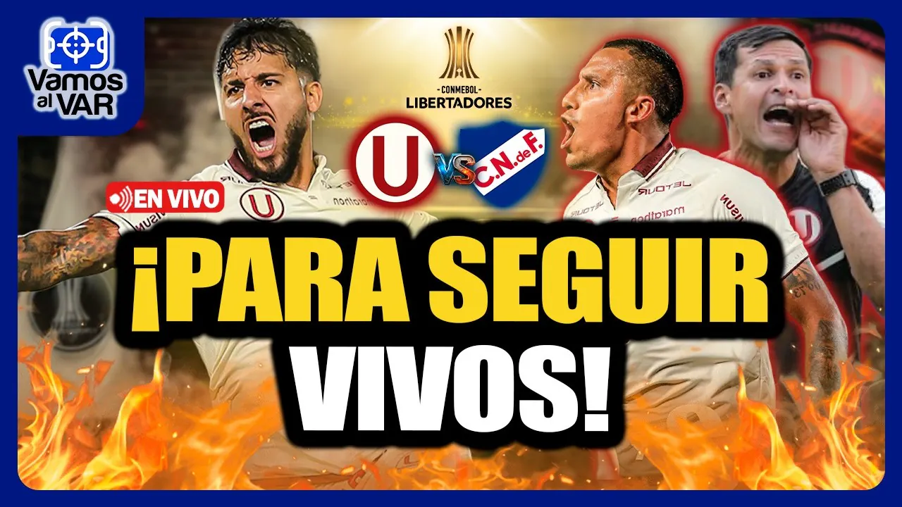 Reproducir: EN VIVO⚡Universitario vs Nacional: la ‘U’ lucha en el Monumental | Copa Libertadores 2026