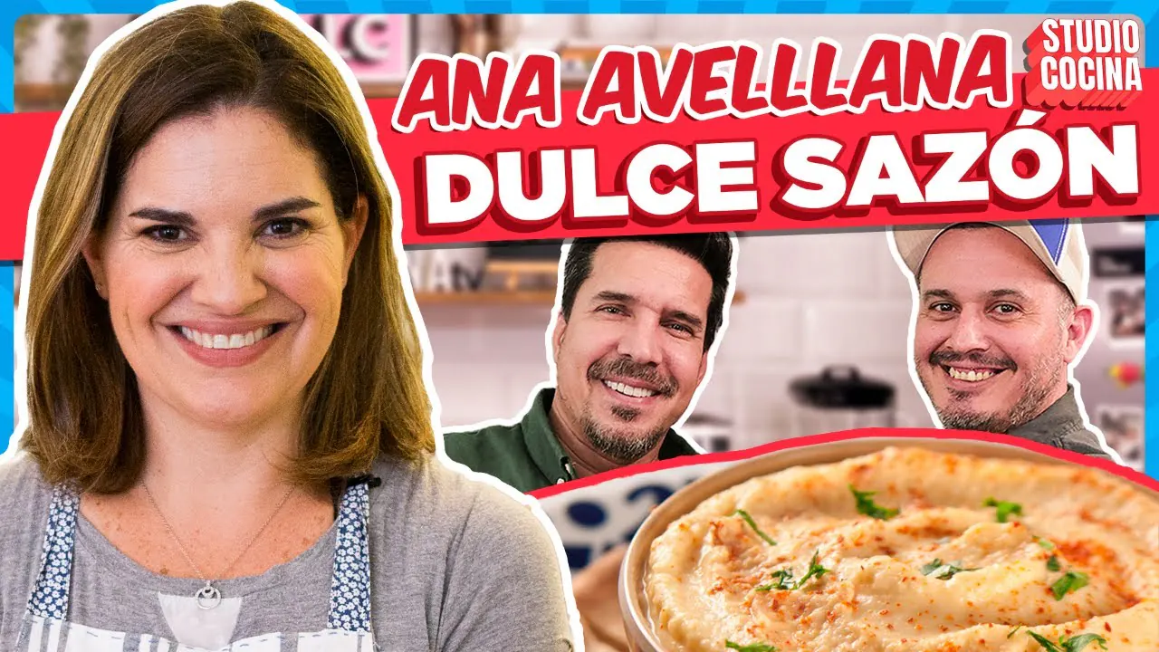 Reproducir: ANA AVELLANA VUELVE CON DULZURA 😍 I Hummus de pallares I Studio Cocina