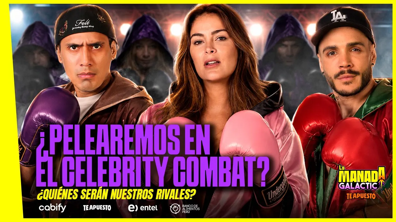 Reproducir: ¿PELEAREMOS EN EL CELEBRITY COMBAT? | ¿QUIÉNES SERÁN NUESTROS RIVALES? | #LAMANADAGALÁCTICA