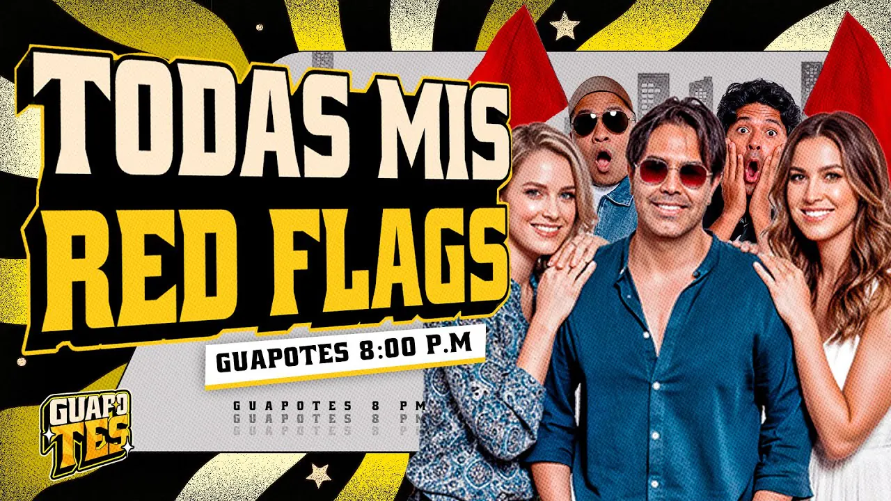Reproducir: ¿QUIEN TIENE MÁS RED FLAGS? 🚩 | GUAPOTES🕶️✨