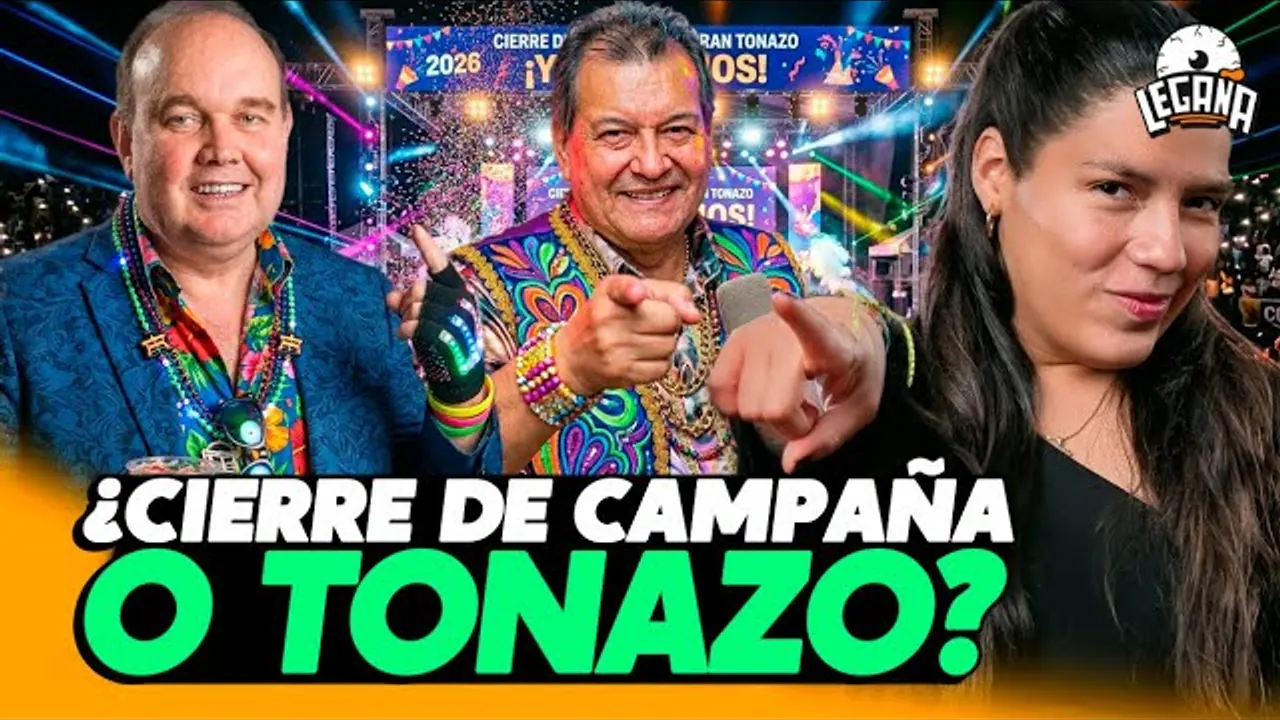 Reproducir: QUÉ CIERRE DE CAMPAÑA ES UN TONAZO? JORGE NIETO? RLA? LOPEZ CHAU? CESAR ACUÑA? | LEGAÑA