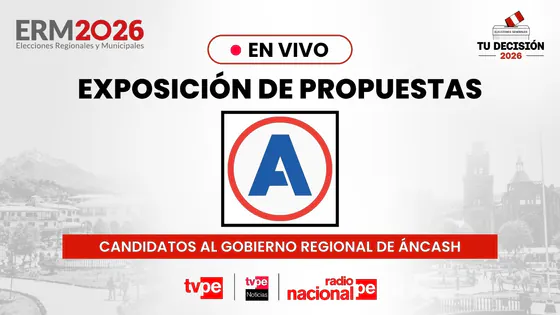 Candidato del Gobierno Regional de Áncash: Alianza Para el Progreso | “Tu decisión 2026” EN VIVO