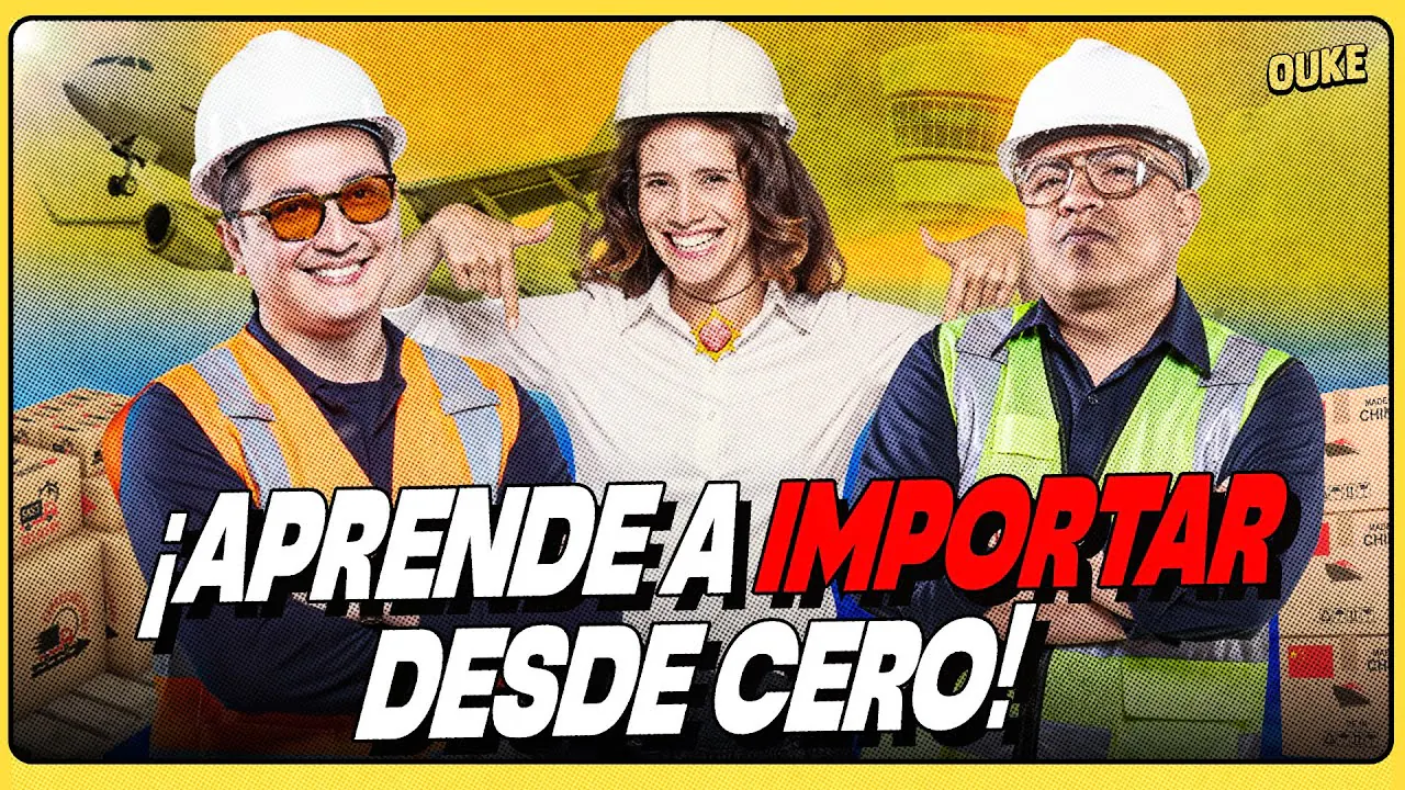 Reproducir: ¡APRENDE A IMPORTAR DESDE CERO! | OUKE 🟡