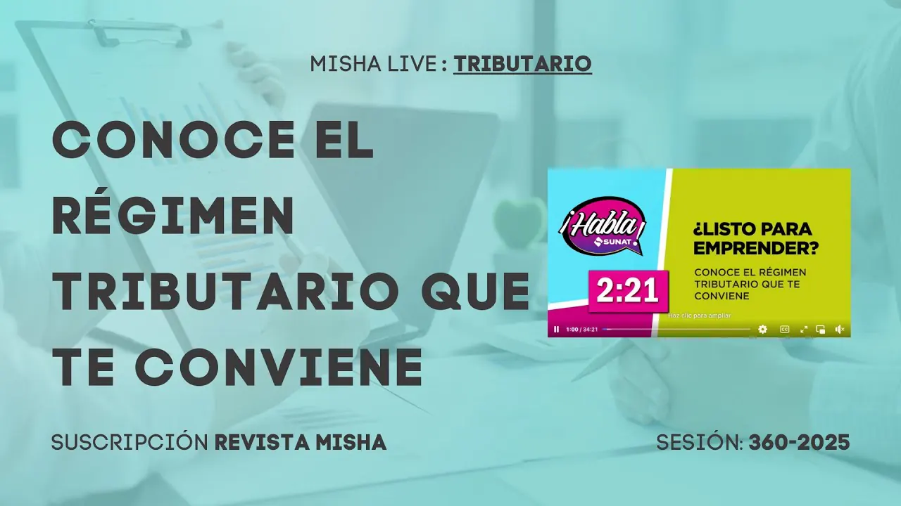 Reproducir: CONOCE EL RÉGIMEN TRIBUTARIO QUE TE CONVIENE