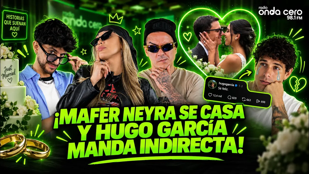 Reproducir: ¡MAFER NEYRA SE CASA Y HUGO GARCÍA MANDA INDIRECTA! 😱🔥 - ONDA EXPANSIVA - RADIO ONDA CERO
