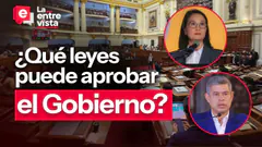 Facultades legislativas ¿qué leyes puede aprobar el gobierno?|”La Entrevista”|EN VIVO 26/08/2026