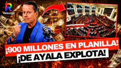 ¡Escándalo total!: El Congreso gasta 900 millones en planillas mientras el país sufre