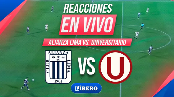 ALIANZA LIMA VS. UNIVERSITARIO | EN VIVO: CLÁSICO PERUANO FECHA 9 TORNEO CLAUSURA | Libero