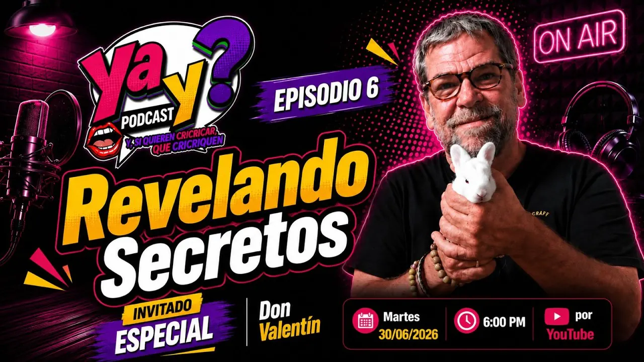 Reproducir: REVELANDO SECRETOS | Don Valentín llega a “Ya y?” | EP. 05