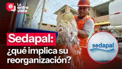 Sedapal ¿qué implica su reorganización?|”La Entrevista”|EN VIVO 01/09/2026