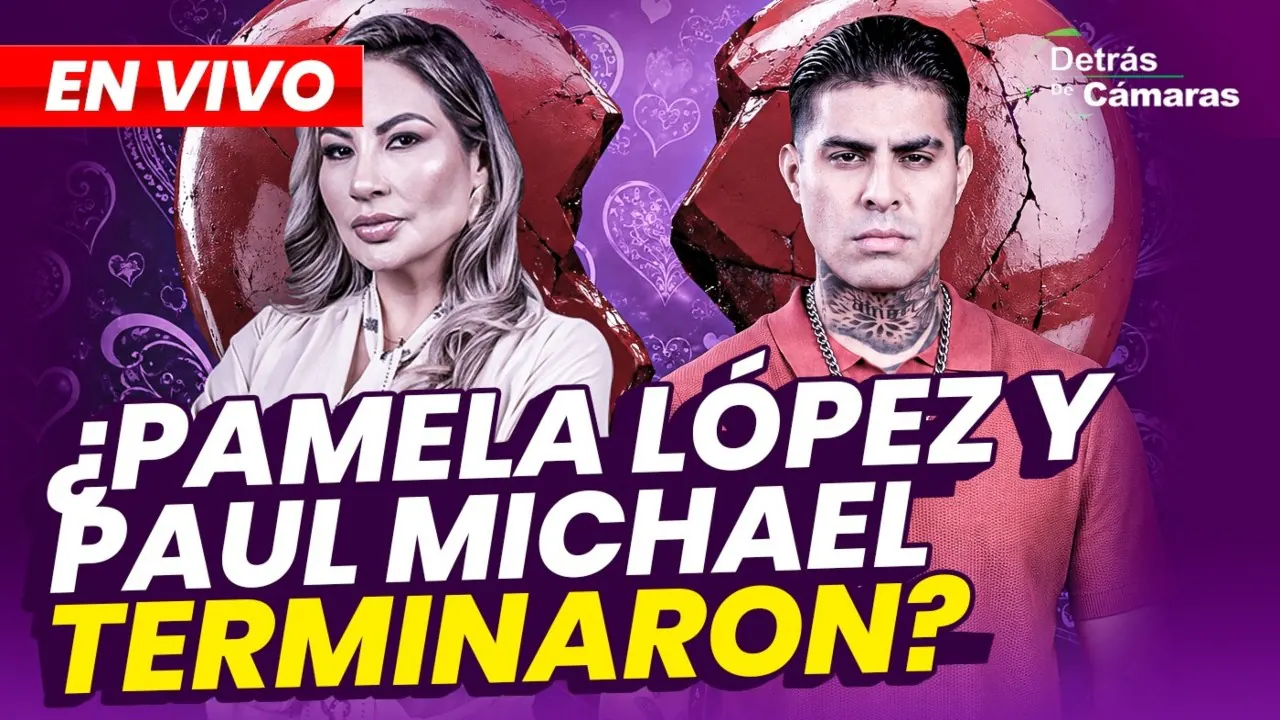 Reproducir: 🔴 EN VIVO – ¿PAMELA LÓPEZ Y PAUL MICHAEL TERMINARON? | DETRÁS DE CÁMARAS – Panamericana TV