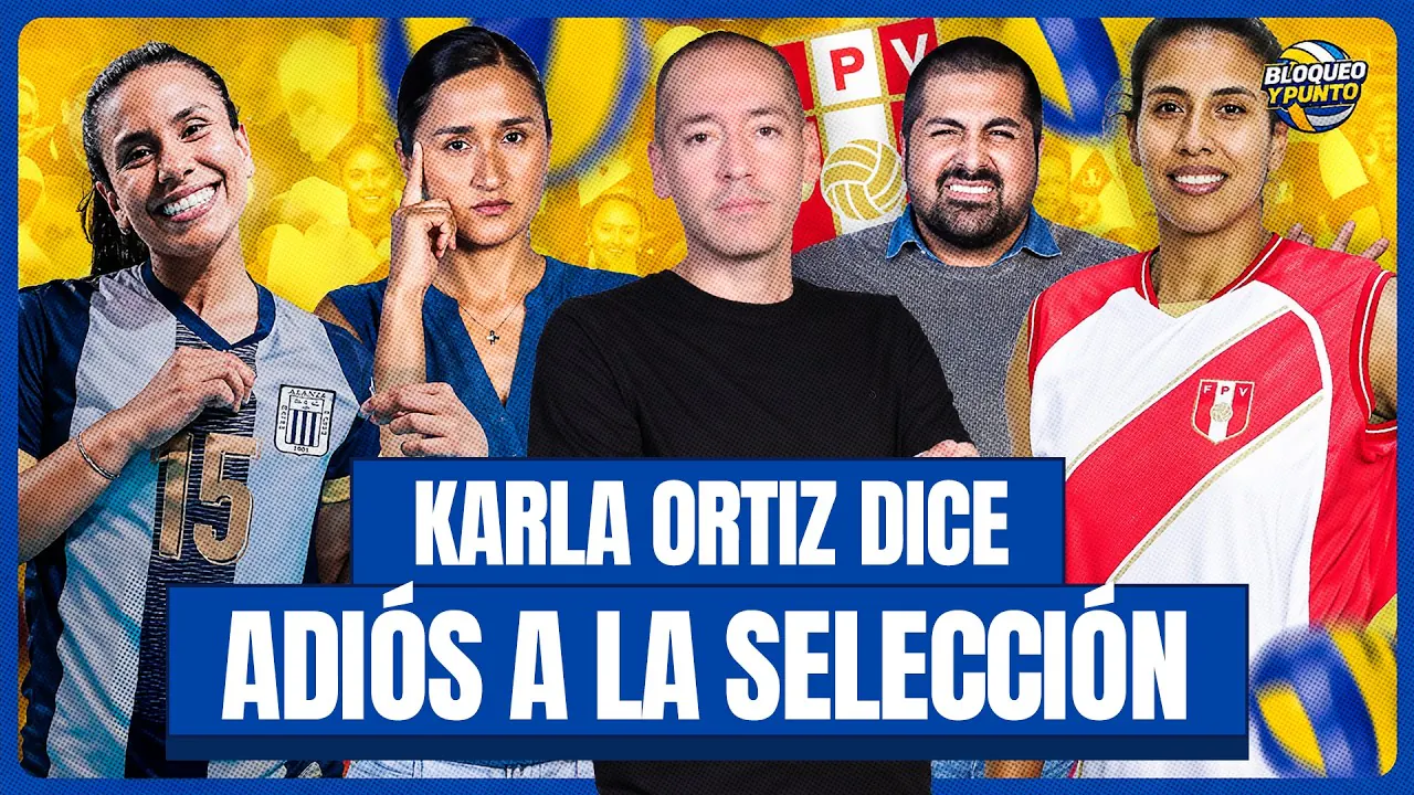 Reproducir: PERÚ AGRADECIÓ A KARLA Y THAISA | ¿ALIANZA AL MUNDIAL DE CLUBES? | BLOQUEO Y PUNTO