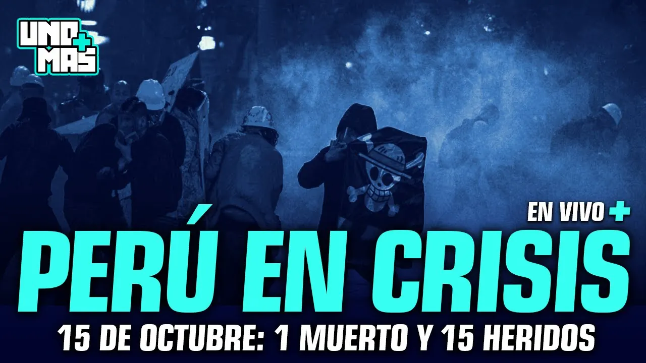 Reproducir: PERÚ EN CRISIS: MARCHA DEJA 1 MUERTO Y HERIDOS | UNO MÁS #ENVIVO
