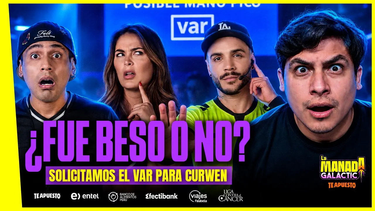 Reproducir: ¿HUBO BESO O NO? | SOLICITAMOS EL VAR PARA CURWEN | #LAMANADAGALÁCTICA