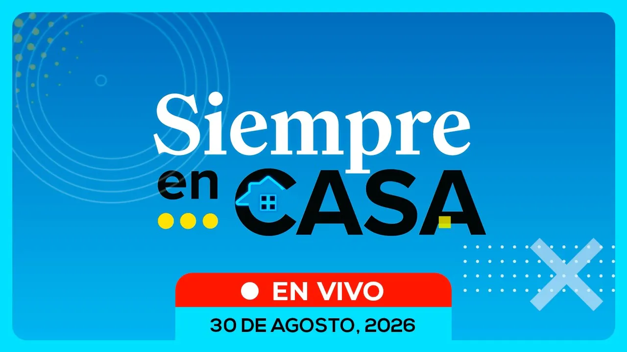 Reproducir: 📲🔴 #ENVIVO 🏚️ SIEMPRE EN CASA EN RPP (30/08/26)