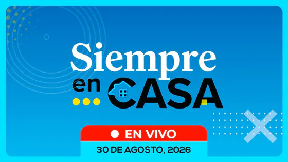 #ENVIVO SIEMPRE EN CASA EN RPP (30/08/26)