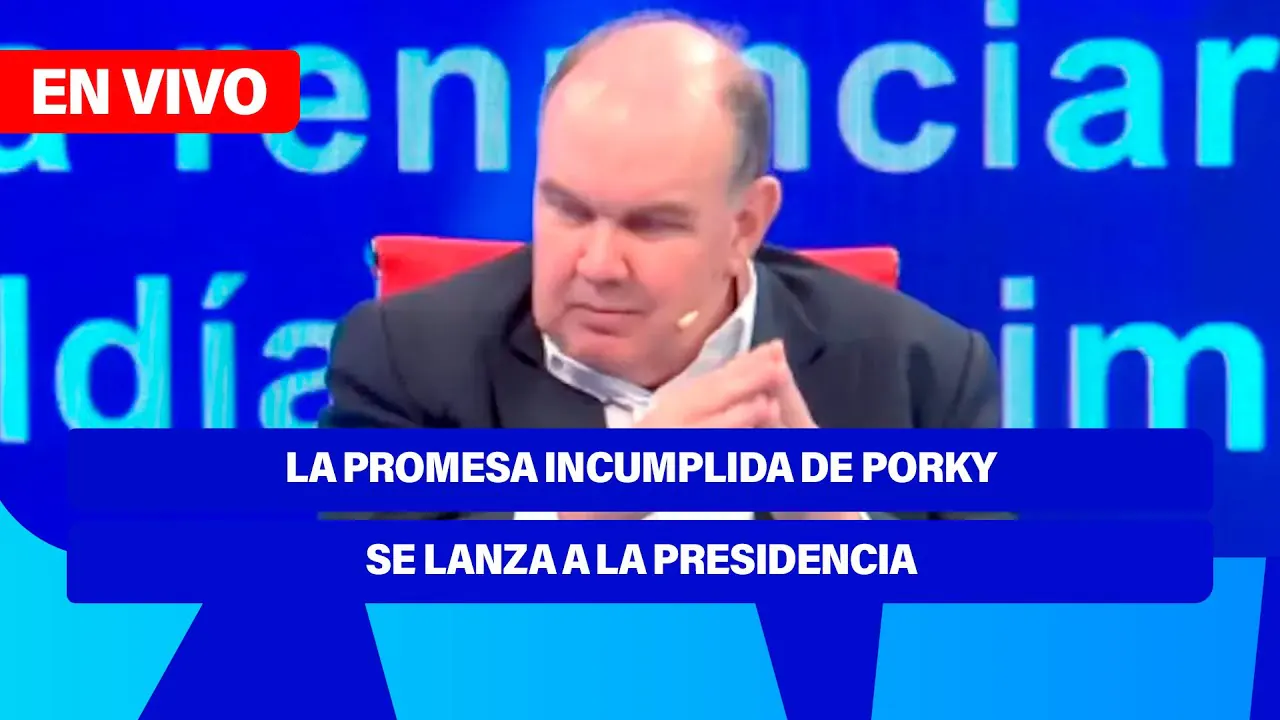 Reproducir: De 5 a 7 🎧✨ | LA PROMESA INCUMPLIDA DE PORKY - SE LANZA A LA PRESIDENCIA