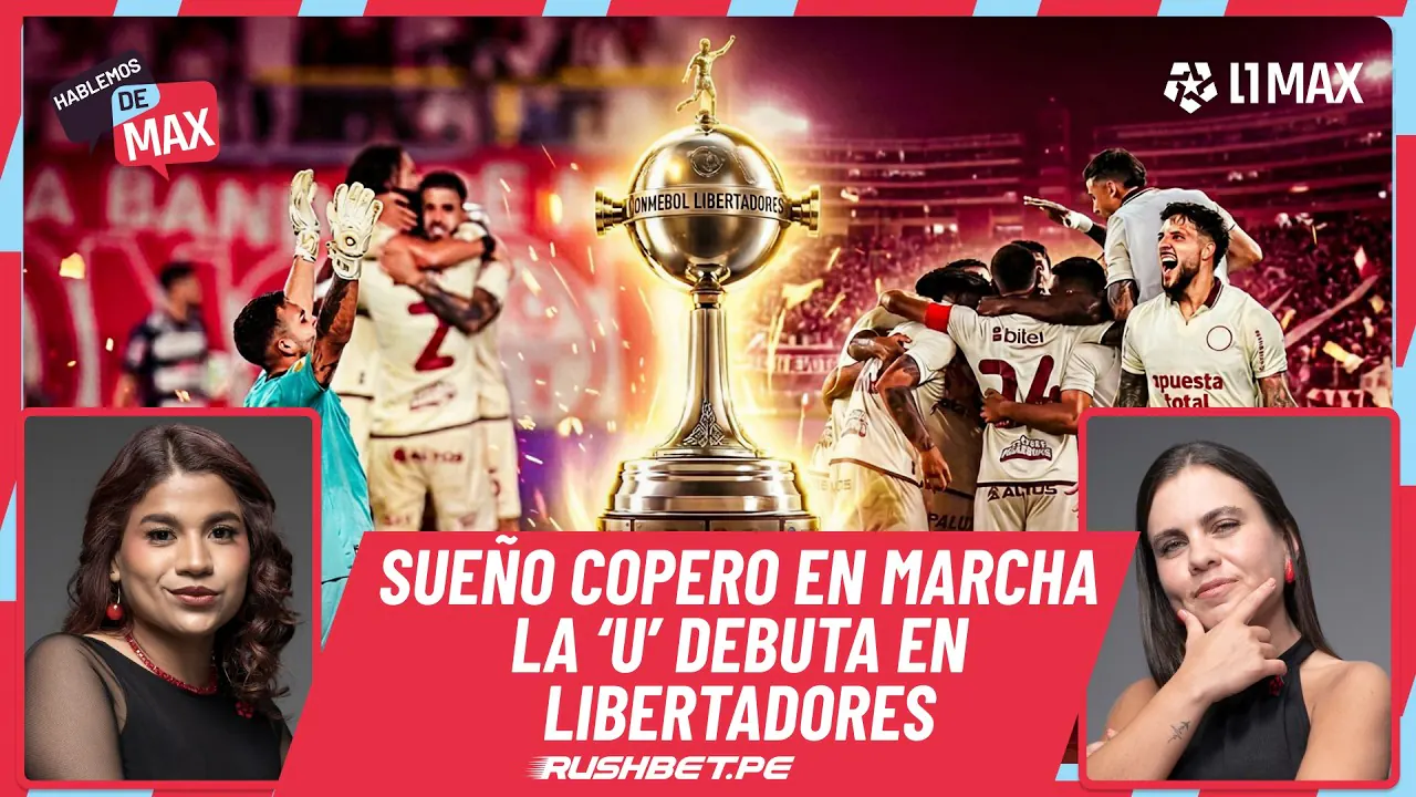 Reproducir: 🔴 "SUEÑO COPERO EN MARCHA": LA 'U' DEBUTA EN LIBERTADORES | HABLEMOS DE MAX - EN VIVO
