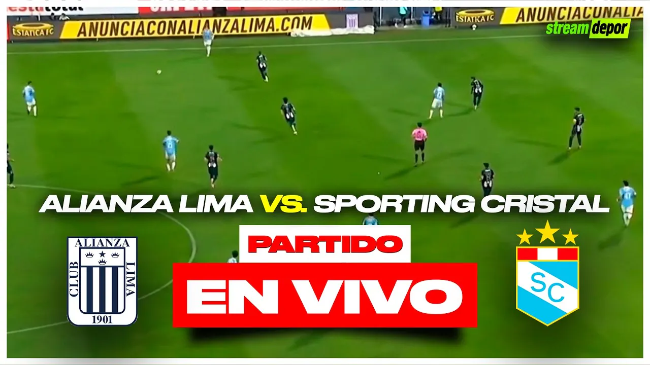 Reproducir: ALIANZA LIMA vs SPORTING CRISTAL EN VIVO | LIGA 1 | Stream Depor