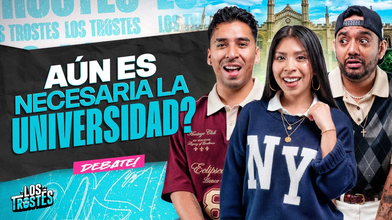 Reproducir: #LOSTROSTES | ¿ESTUDIAR EN LA UNIVERSIDAD ES IMPORTANTE? JUEVES DE DEBATE ! 🔥