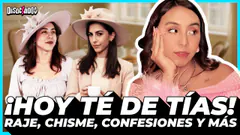 TÉ DE TÍAS con MOLESTIC | ¿A QUIÉN LE DEDICARON INDIRECTAS? | CONSULTORIO AMOROSO