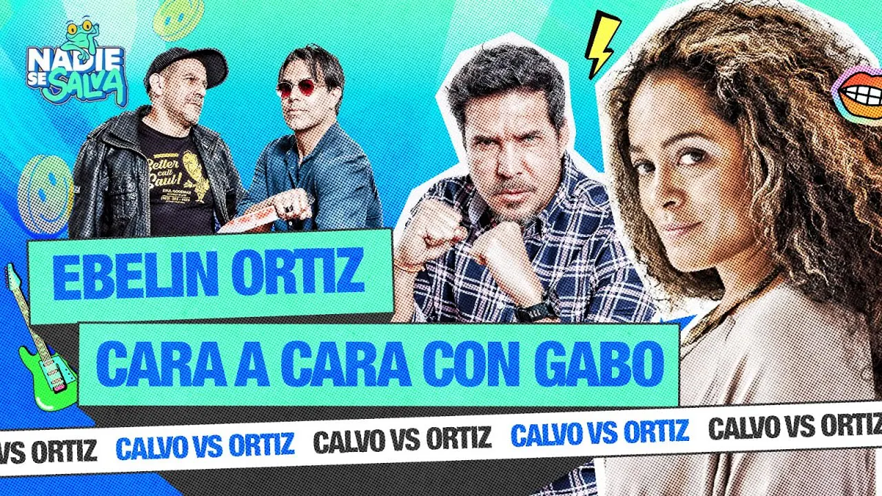 Reproducir: EBELYN ORTIZ CARA A CARA CON GABO 🔥 | NADIE SE SALVA 🐸