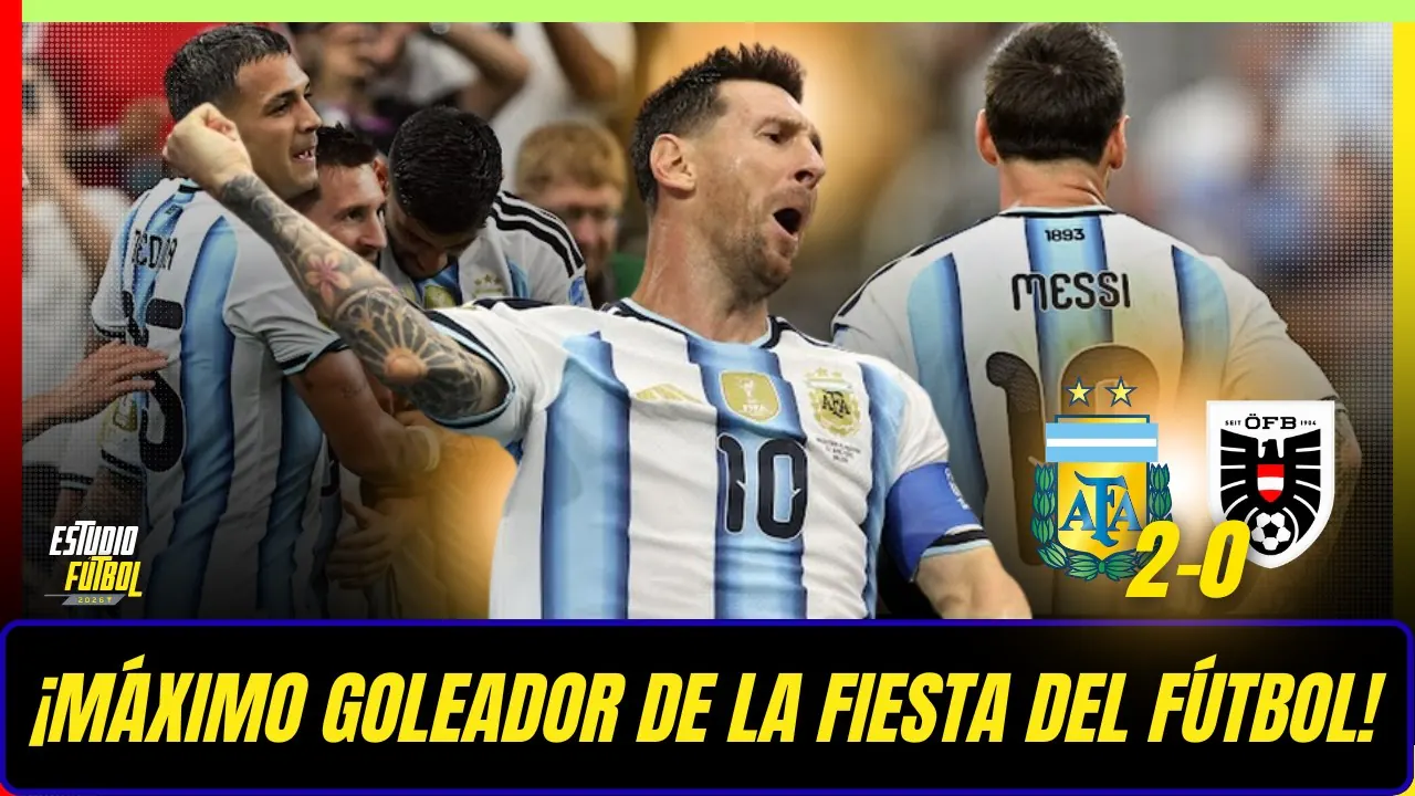Reproducir: ¡MESSI HACE HISTORIA! ARGENTINA VENCE A AUSTRIA Y EL '10' SE CONVIERTE EN EL REY ABSOLUTO DEL GOL
