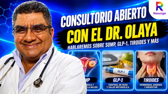 CONSULTORIO ABIERTO CON EL DR. OLAYA, HABLAREMOS SOBRE SOMP, GLP-1, TIROIDES Y MÁS-17 DE SEPTIEMBRE