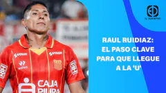 EN VIVO: RAUL RUIDIAZ ES NUEVO JUGADOR DE UNIVERSITARIO DE DEPORTES | EL DEPORTIVO DIGITAL
