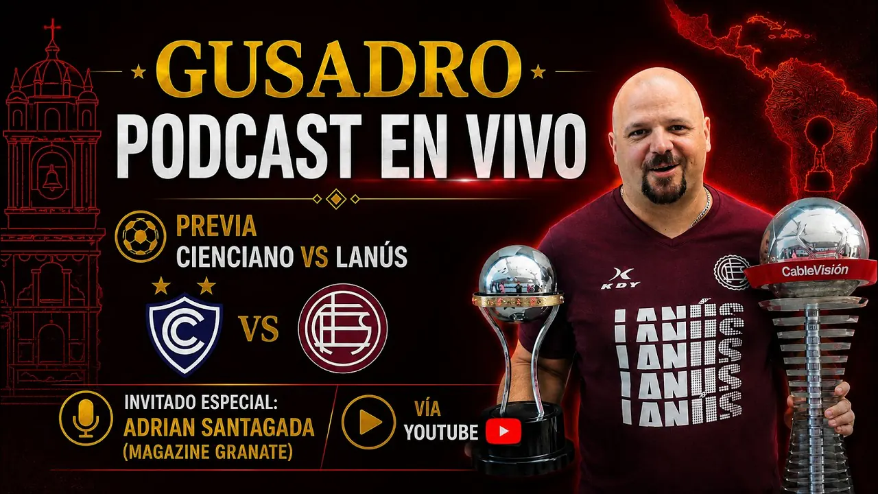 Reproducir: GUSADRO PODCAST: PREVIA LANÚS VS CIENCIANO | IDA COPA SUDAMERICANA (8:30 PM)