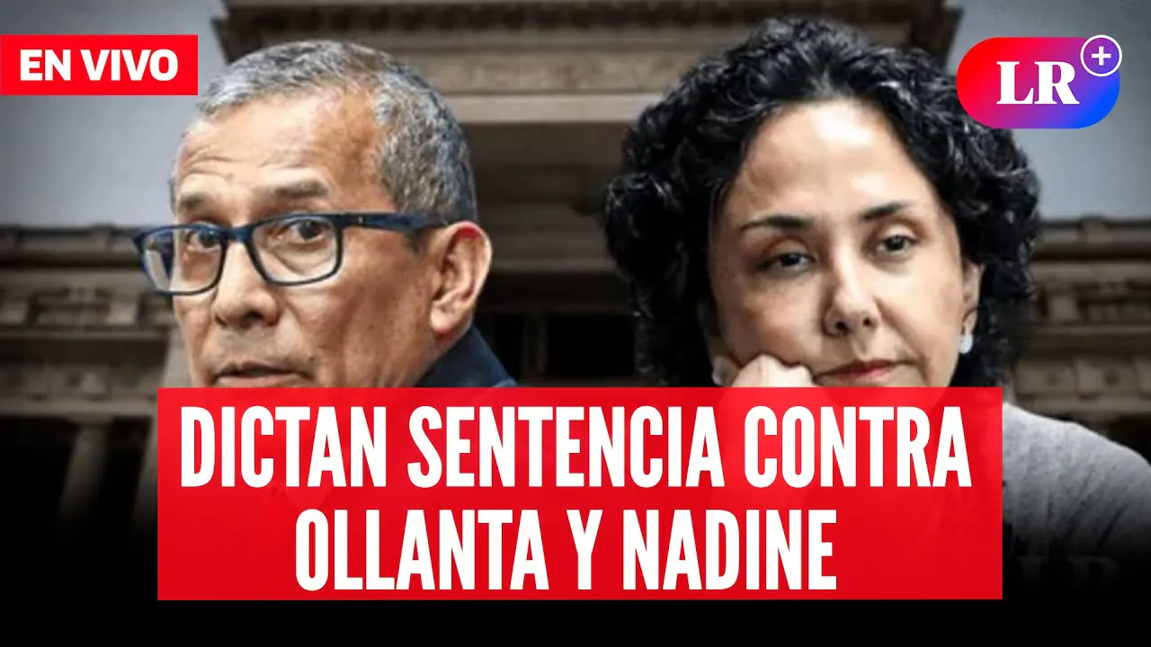 Reproducir: 🔴PODER JUDICIAL DICTA SENTENCIA CONTRA OLLANTA HUMALA Y NADINE