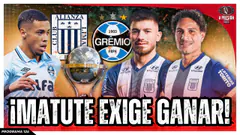 ¡NO VALE PERDER! Alianza Lima JUEGA CON FUEGO ante Gremio