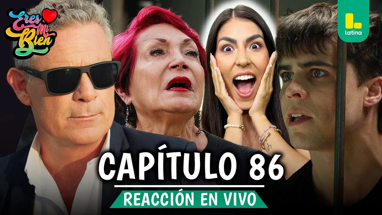 Reproducir: 🟢 REACT ERES MI BIEN - CAPÍTULO 86 💕 MARTES 16 DE DICIEMBRE | LATINA EN VIVO