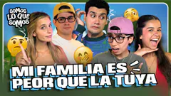 CHISMES FAMILIARES!!| RAJA DE TU FAMILIA!!| SOMOS LO QUE SOMOS