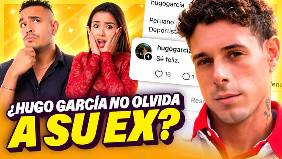 ¿HUGO GARCÍA NO OLVIDA A SU EX? | ¿LOS HOMBRES NO SABEN OLVIDAR A SU PRIMER AMOR? | VERY GOOD