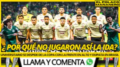 PALMEIRAS (0-0) UNIVERSITARIO : SE VIENE EL CLÁSICO - LOCO HDC