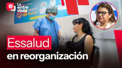 Essalud: así será la reorganización |”La Entrevista”| EN VIVO 23/09/2026