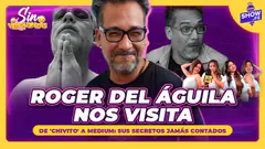 RISAS, POLÉMICAS Y ANÉCDOTAS: ROGER DEL ÁGUILA LO CUENTA TODO | SIN VERGUENZAS