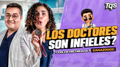 #TQS | HOY "PROFESIONES MÁS INFIELES" FT MICHILALA Y DR. TEJADA.