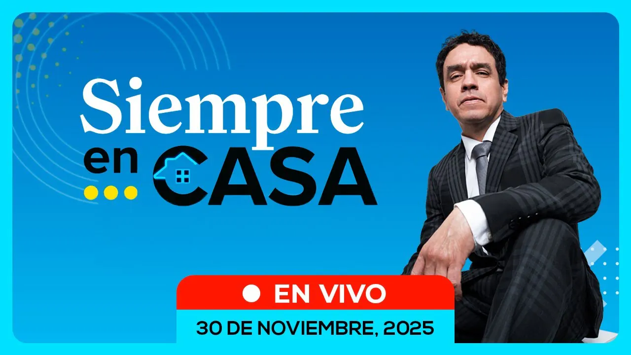 Reproducir: 🔴 #ENVIVO SIEMPRE EN CASA #SIEMPRECASARPP 30/11/2025