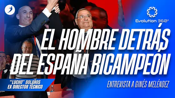 #ENVIVO | GINÉS MELÉNDEZ EL HOMBRE QUE CONTRUYÓ A ESPAÑA CAMPEÓN | EVOLUTION 360 por RADIO OVACION