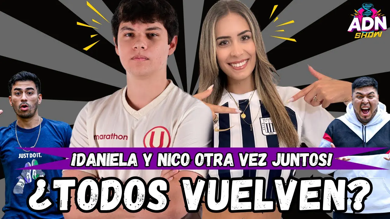 Reproducir: ¡DANIELA Y NICO OTRA VEZ JUNTOS! - ¿TODOS VUELVEN? #adnshow