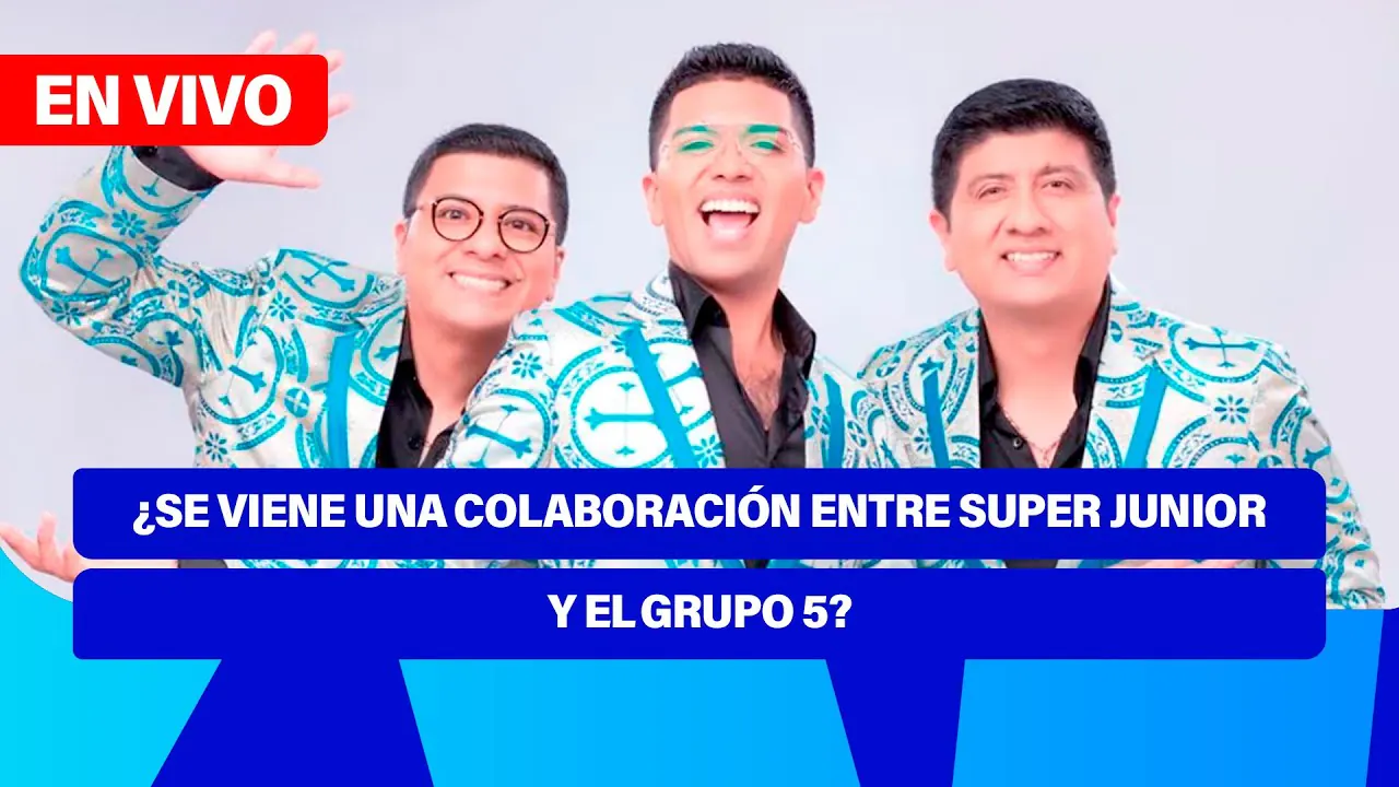 Reproducir: De 5 a 7 🎧✨📱🎙️¿SE VIENE UNA COLABORACIÓN ENTRE SUPER JUNIOR Y EL GRUPO 5?