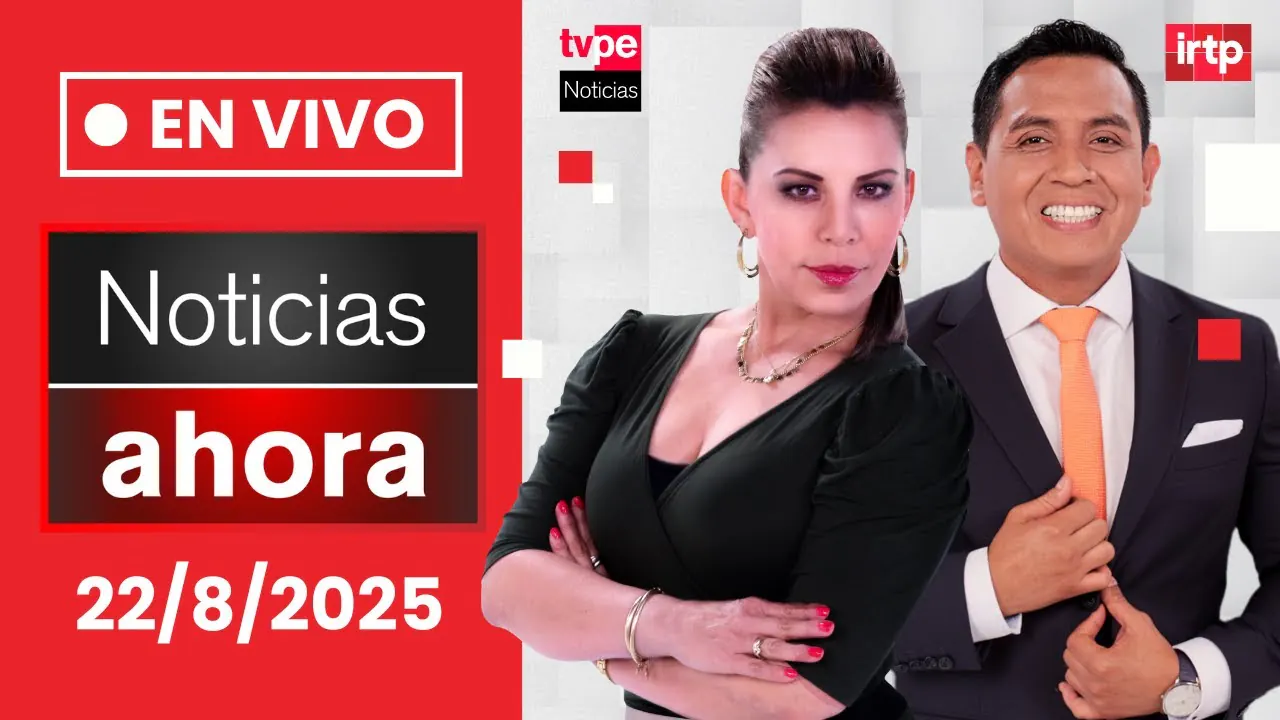 Reproducir: TVPerú Noticias EN VIVO: Noticias ahora, viernes 22 de agosto del 2025