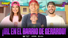 VOLVIERON LOS IRL | HOY: VISITAMOS EL BARRIO DE GERARDO | #LAMANADAGALÁCTICA