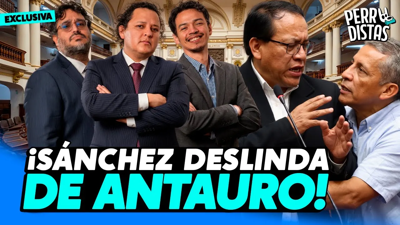 Reproducir: ROBERTO SÁNCHEZ DESLINDA DE ANTAURO HUMALA | PERRODISTAS