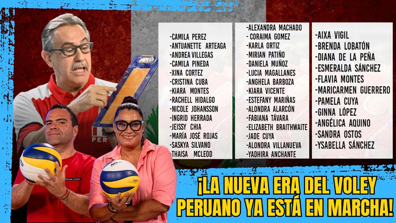 Reproducir: ¡ANALIZAMOS LA CONVOCATORIA PERUANA DEL VOLEY! Rizola y sus tres listas para la selección peruana