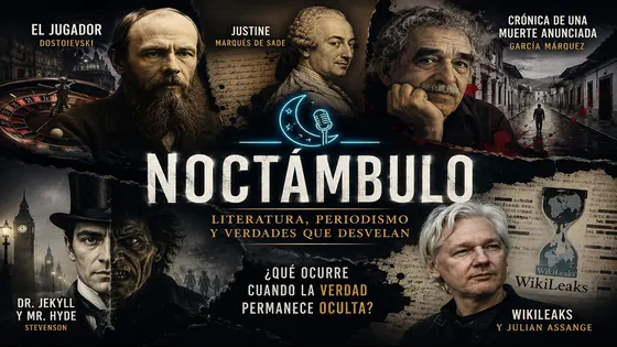 NOCTÁMBULO CON CARLOS ESQUIVEL Y GUSTAVO REYES: QUÉ OCURRE CUANDO LA VERDAD PERMANECE OCULTA
