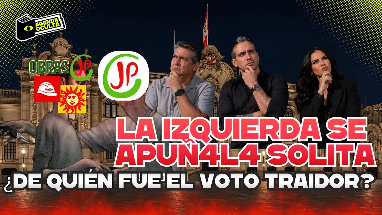 Reproducir: VOTO TRAIDOR EN LA IZQUIERDA - AGENDA OCULTA