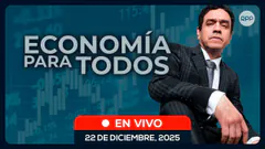 EN VIVO | ECONOMÍA PARA TODOS #ECONOMIAXTODOS 22/12/2025